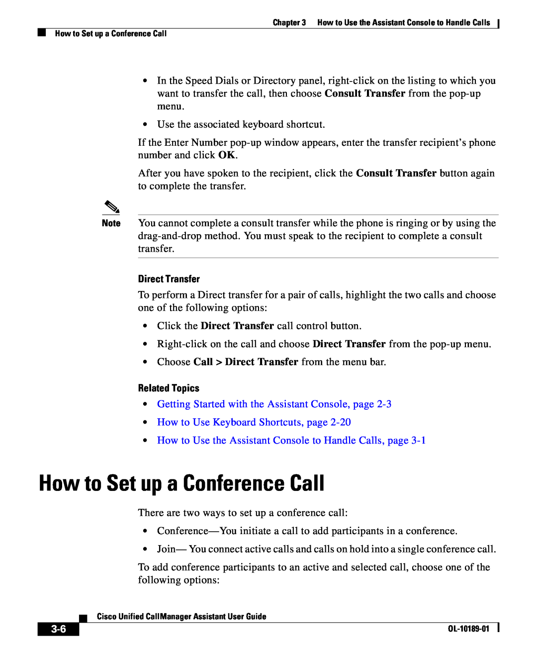 Cisco Systems OL-10189-01 manual How to Set up a Conference Call, Direct Transfer, Related Topics 
