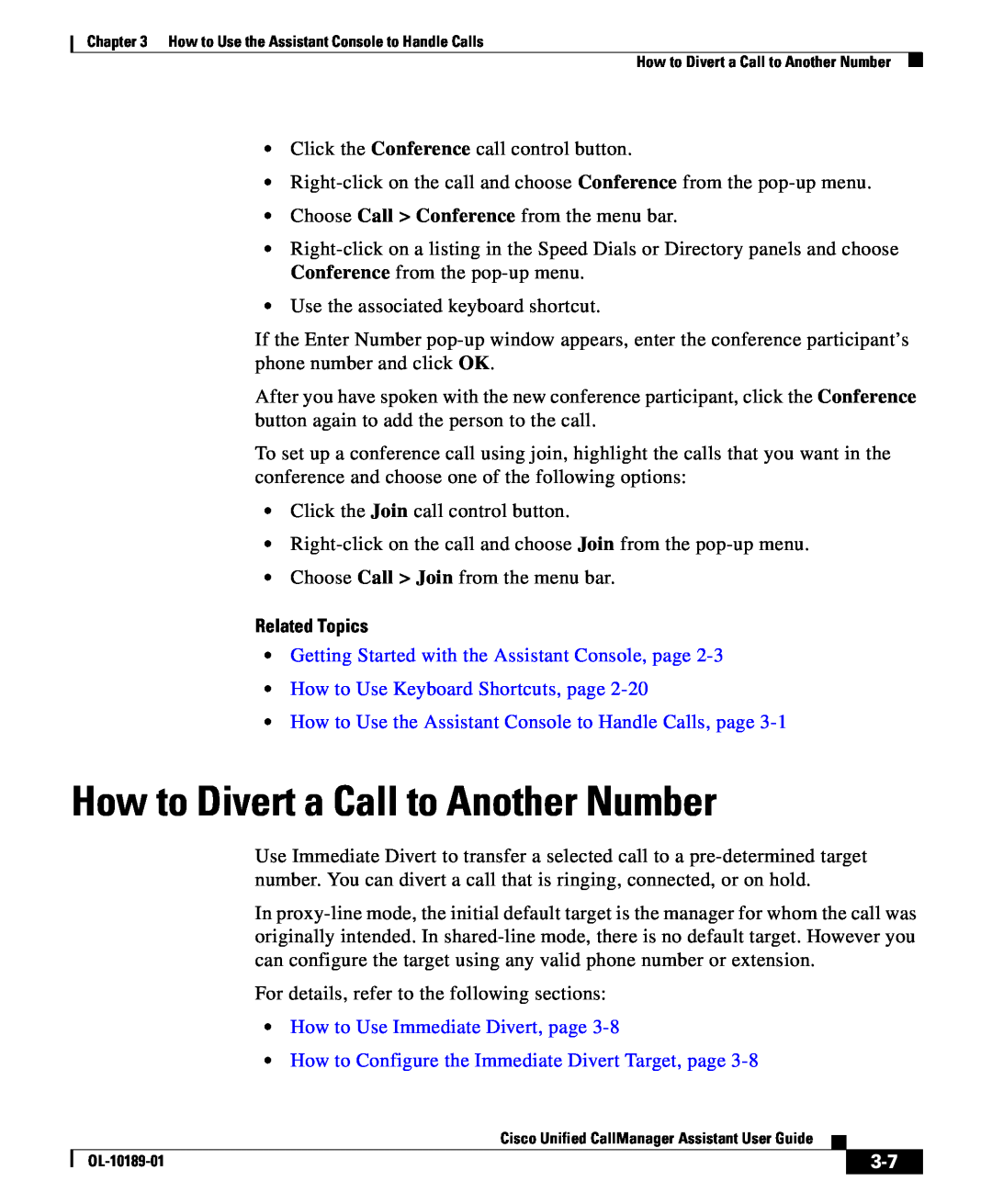 Cisco Systems OL-10189-01 manual How to Divert a Call to Another Number, How to Use Immediate Divert, page, Related Topics 