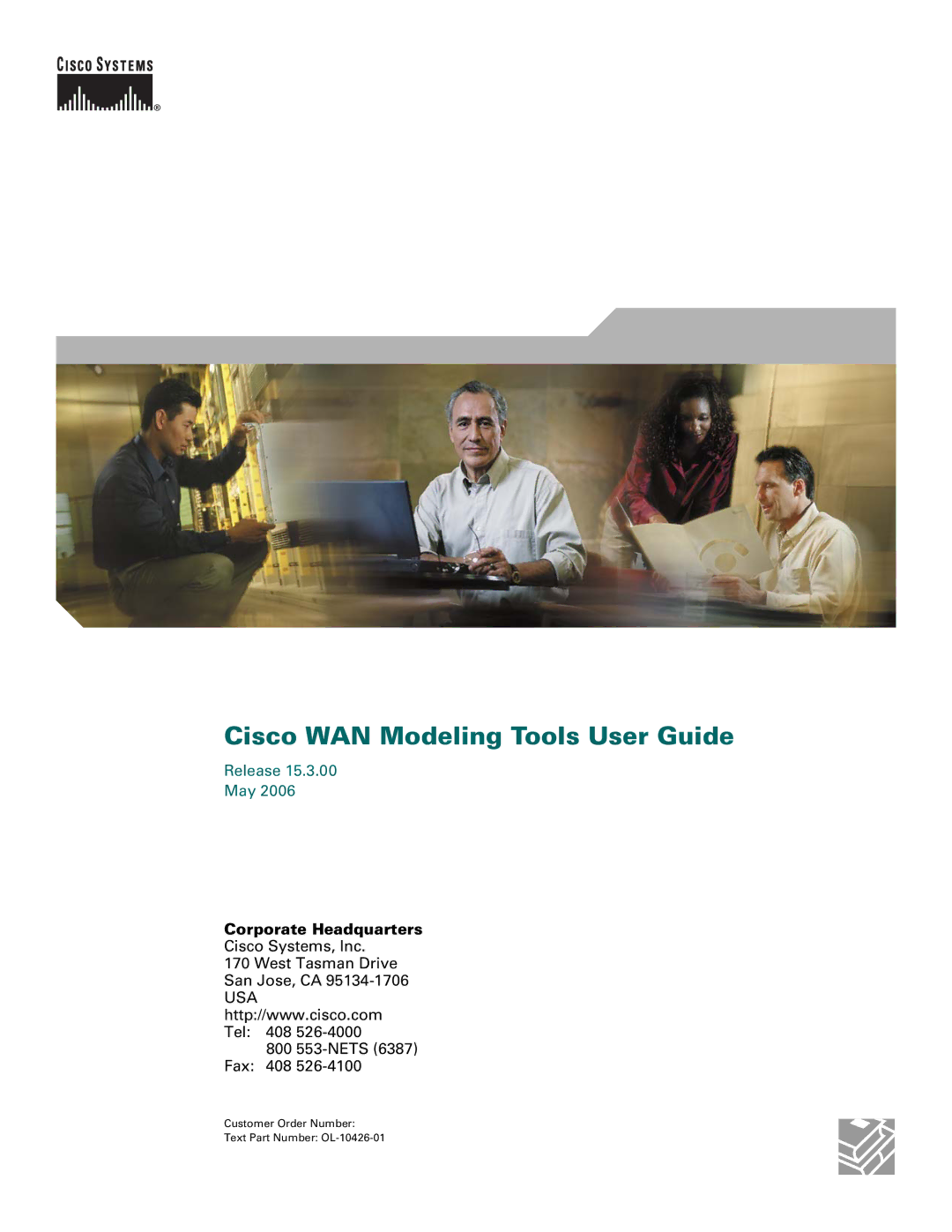 Cisco Systems OL-10426-01 manual Cisco WAN Modeling Tools User Guide 