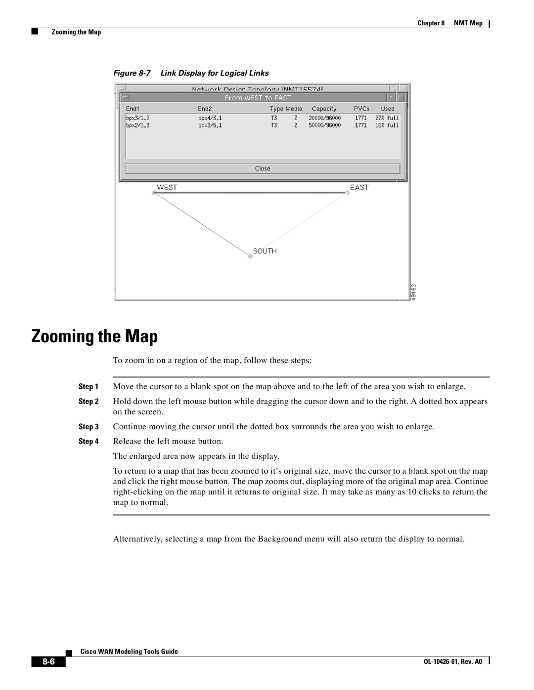 Cisco Systems OL-10426-01 manual Zooming the Map, Link Display for Logical Links 