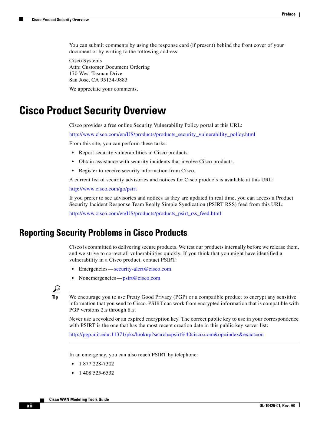 Cisco Systems OL-10426-01 manual Cisco Product Security Overview, Reporting Security Problems in Cisco Products 