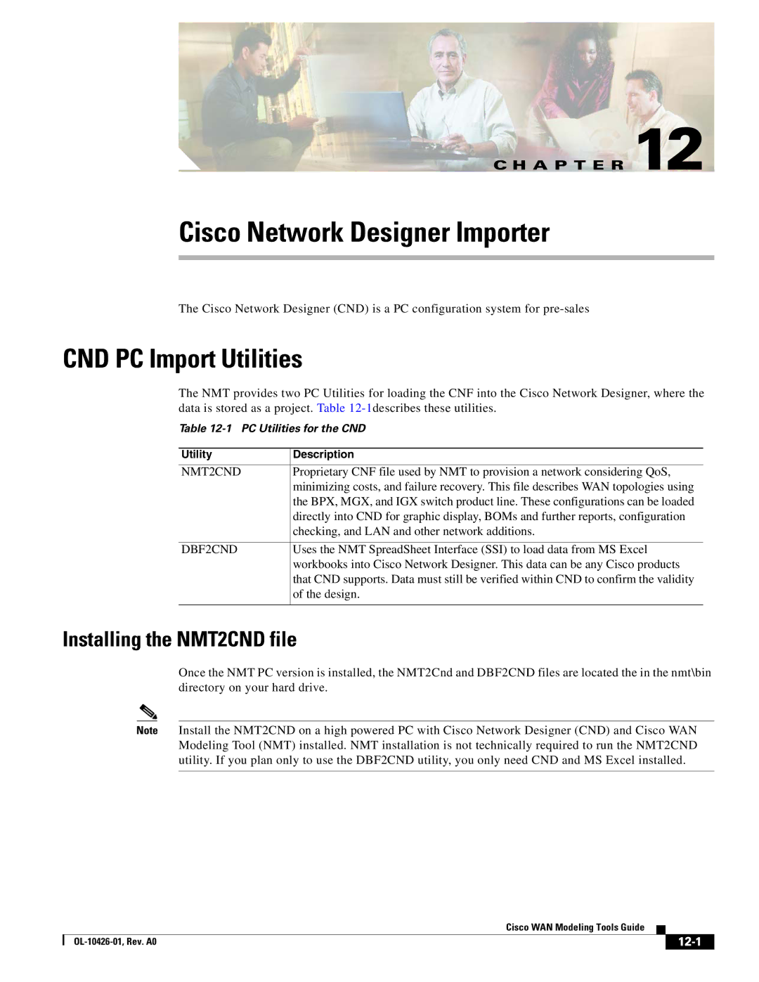 Cisco Systems OL-10426-01 Cisco Network Designer Importer, CND PC Import Utilities, Installing the NMT2CND file, DBF2CND 