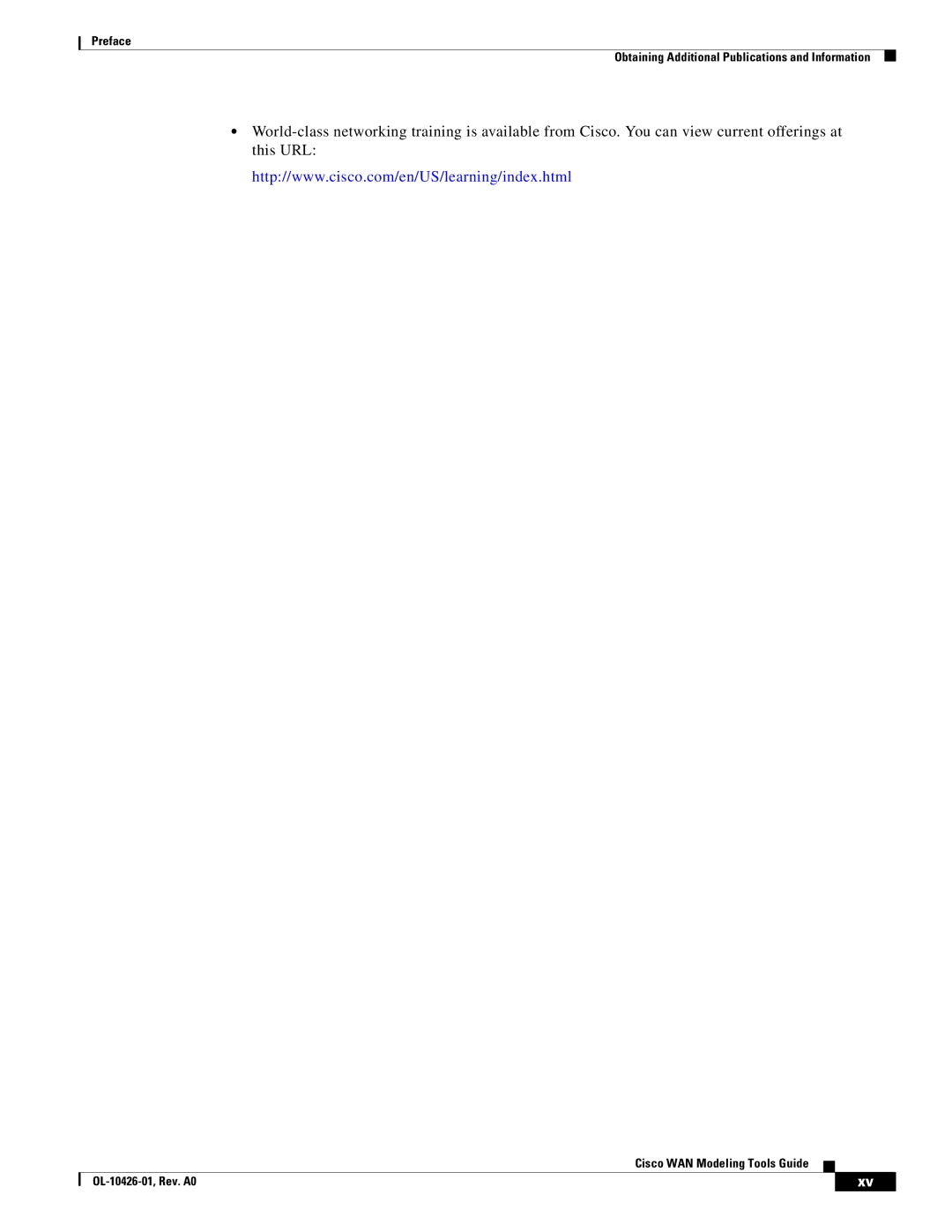 Cisco Systems OL-10426-01 manual Preface Obtaining Additional Publications and Information 