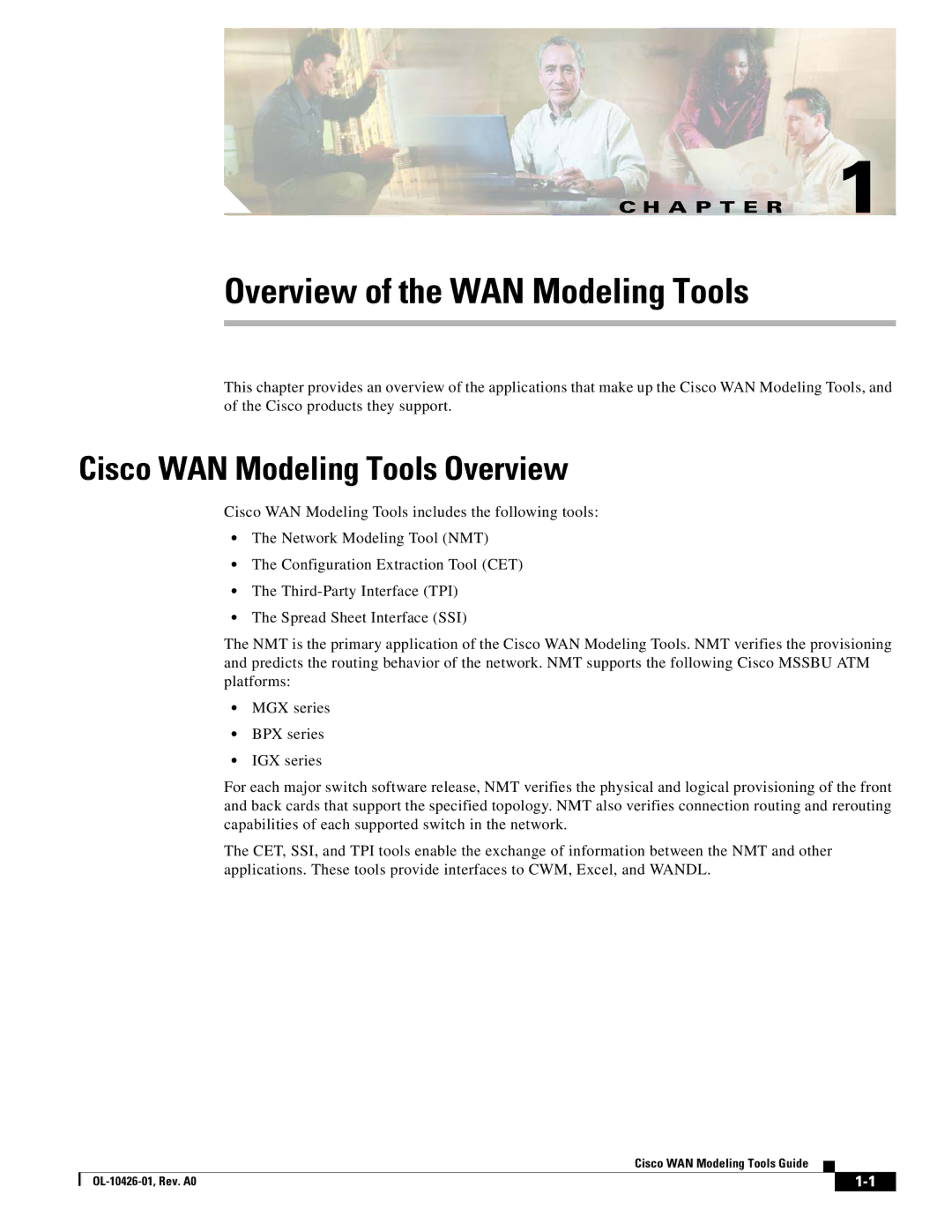 Cisco Systems OL-10426-01 manual Overview of the WAN Modeling Tools, Cisco WAN Modeling Tools Overview 