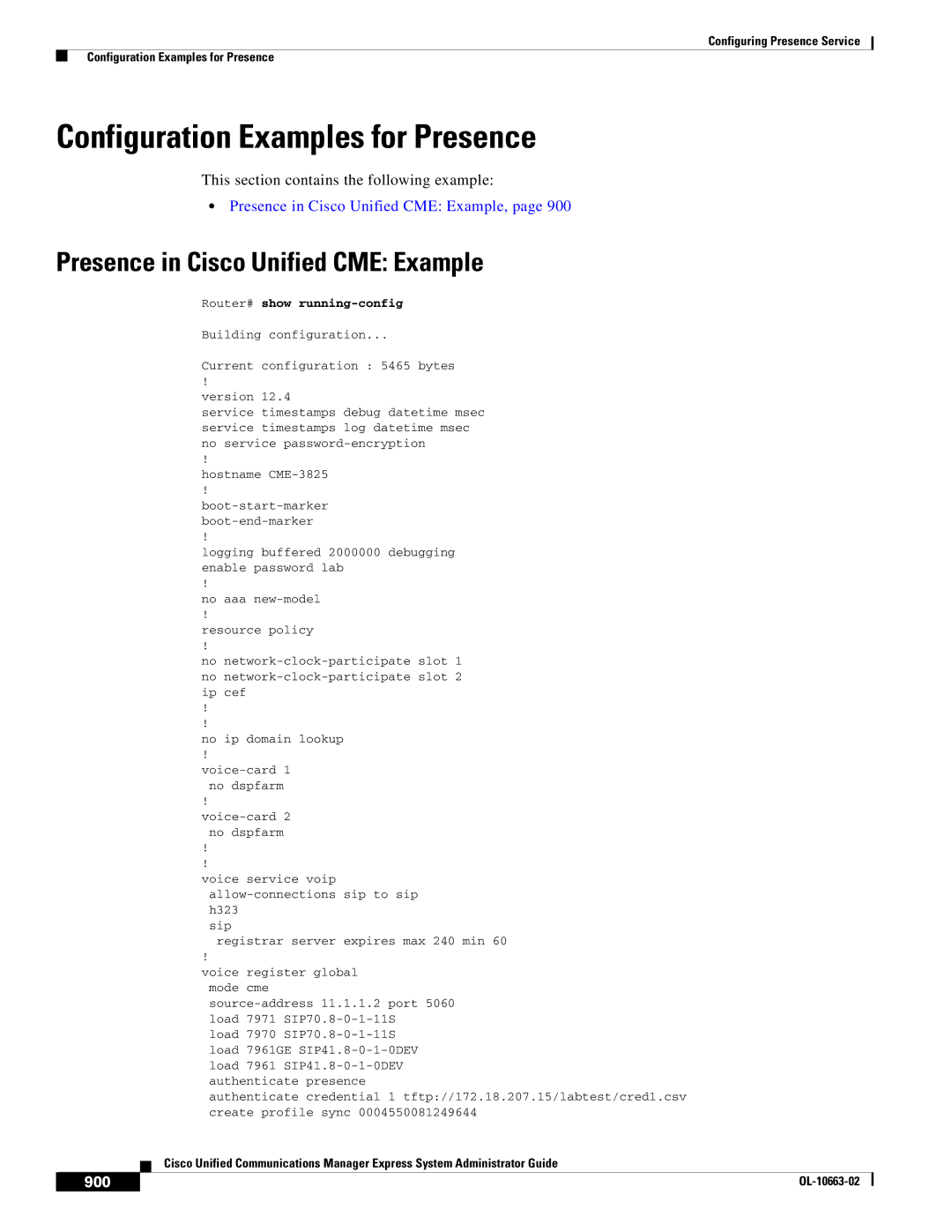 Cisco Systems OL-10663-02 manual Configuration Examples for Presence, Presence in Cisco Unified CME Example, 900 