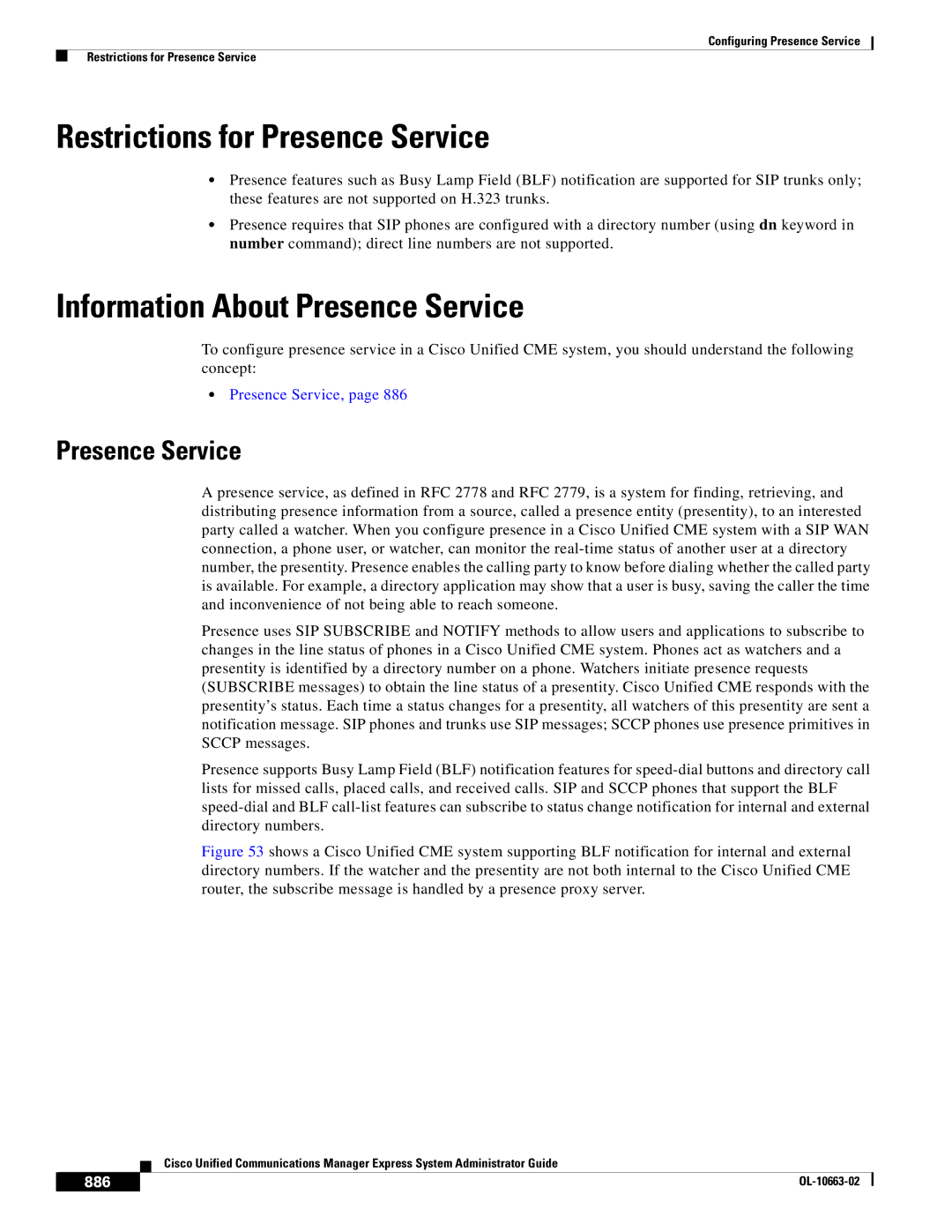 Cisco Systems OL-10663-02 manual Restrictions for Presence Service, Information About Presence Service, 886 