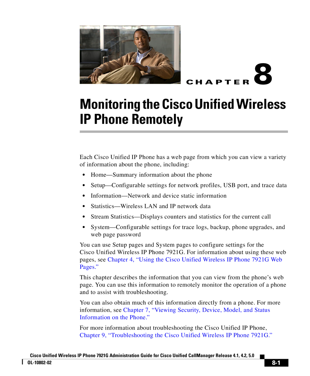 Cisco Systems OL-10802-02 manual Monitoring the Cisco Unified Wireless IP Phone Remotely 