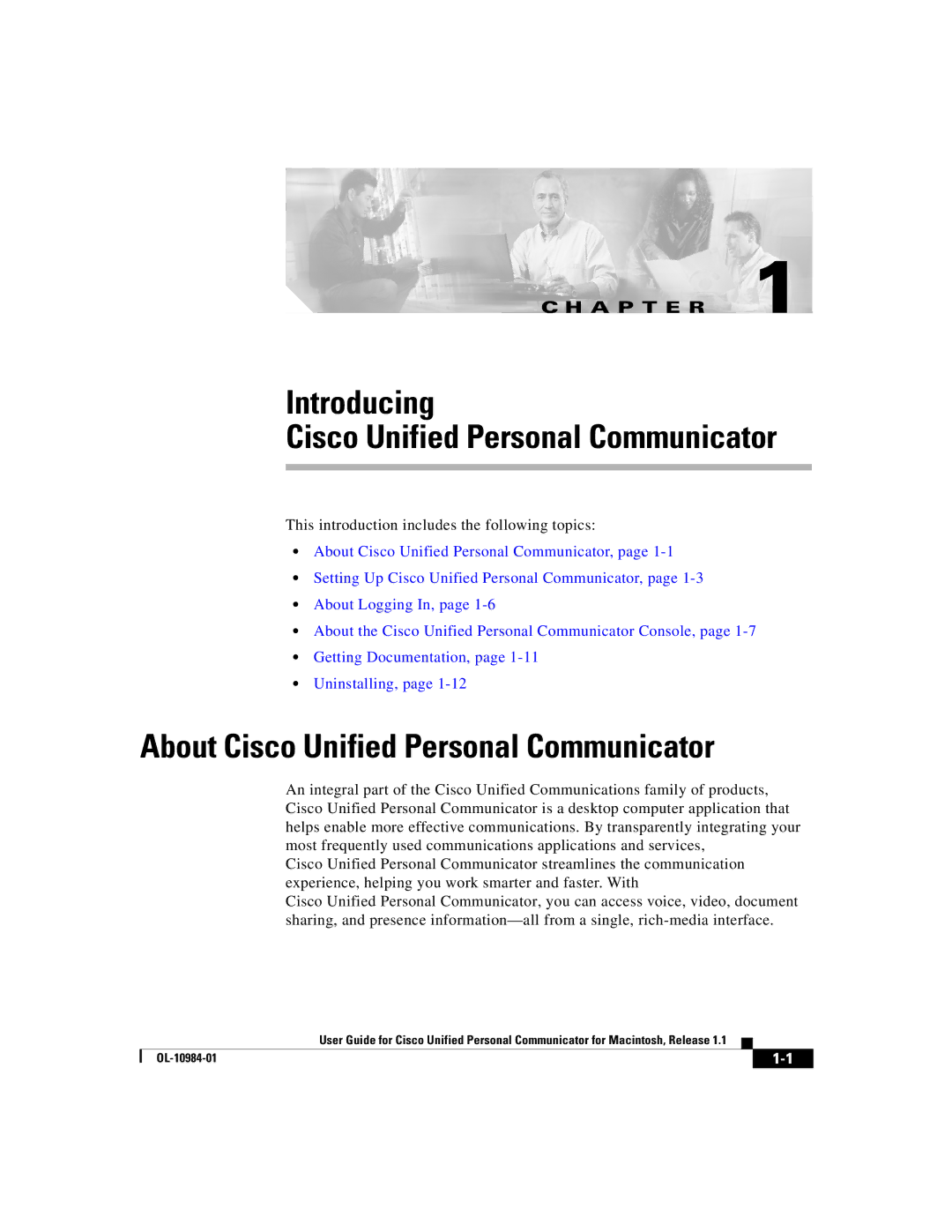 Cisco Systems OL-10984-01 manual Introducing, About Cisco Unified Personal Communicator 