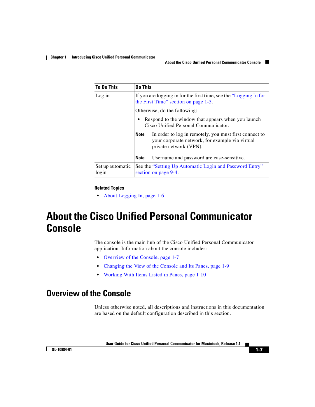 Cisco Systems OL-10984-01 manual About the Cisco Unified Personal Communicator Console, Overview of the Console, Section on 