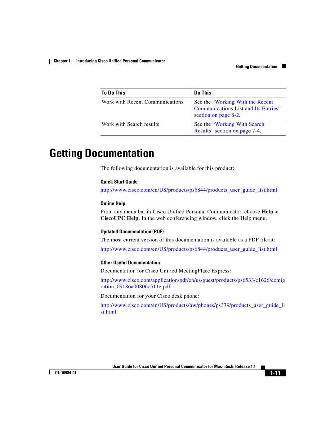 Cisco Systems OL-10984-01 manual Getting Documentation, Quick Start Guide Online Help, Other Useful Documentation 