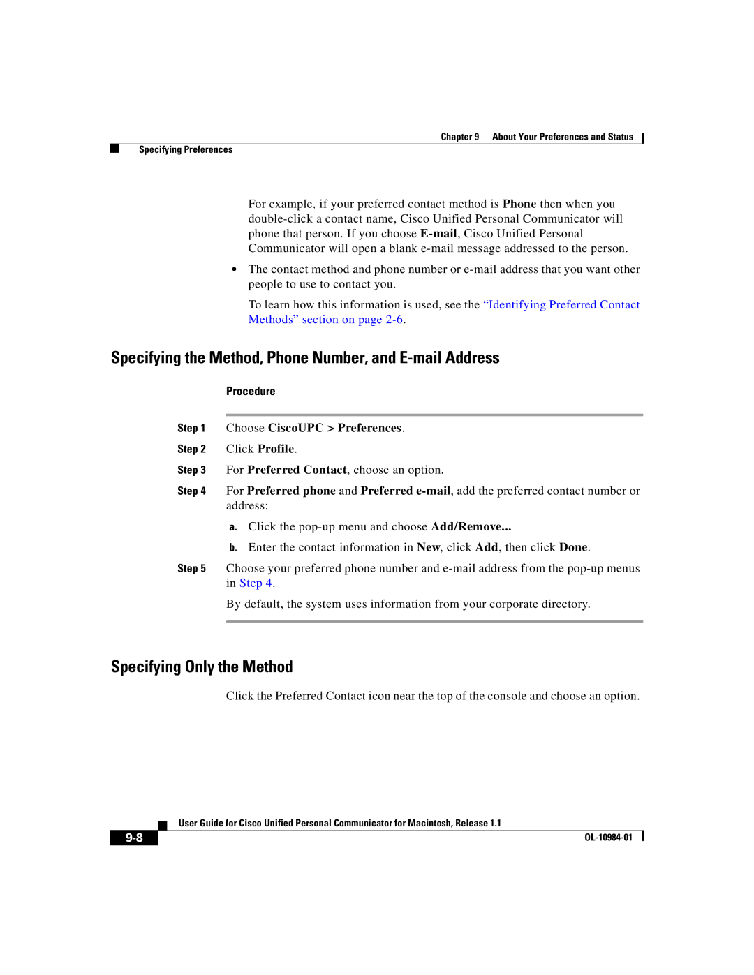 Cisco Systems OL-10984-01 manual Specifying the Method, Phone Number, and E-mail Address, Specifying Only the Method 