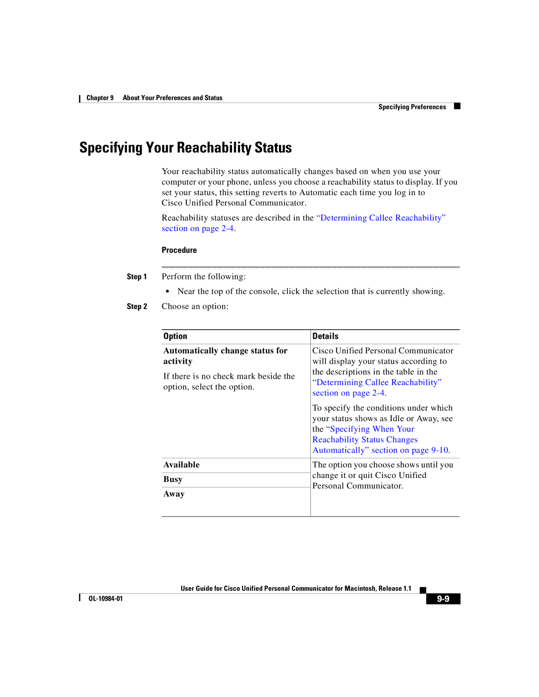 Cisco Systems OL-10984-01 manual Specifying Your Reachability Status, Option Details 