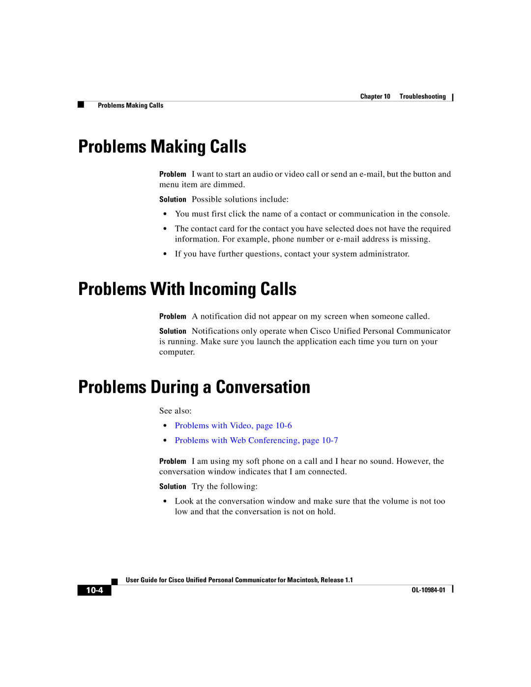 Cisco Systems OL-10984-01 manual Problems Making Calls, Problems With Incoming Calls, Problems During a Conversation, 10-4 