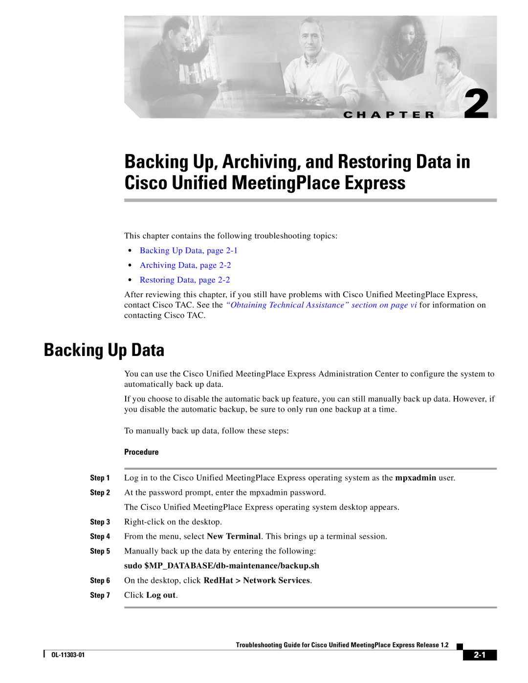 Cisco Systems OL-11303-01 manual Backing Up Data, Archiving Data, Restoring Data 