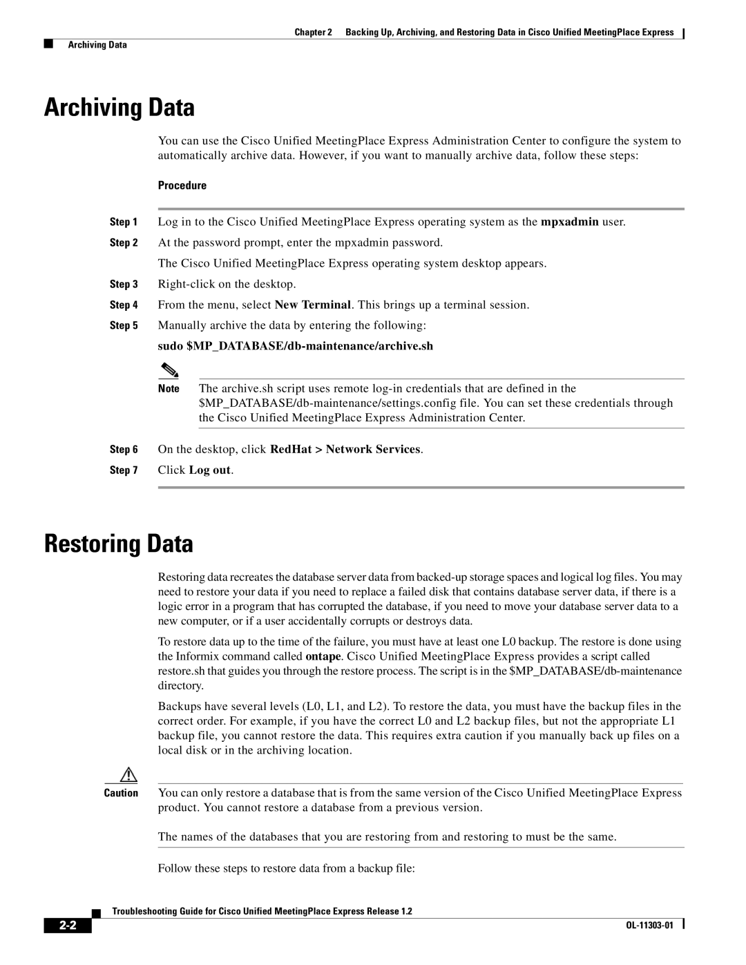 Cisco Systems OL-11303-01 manual Archiving Data, Restoring Data 