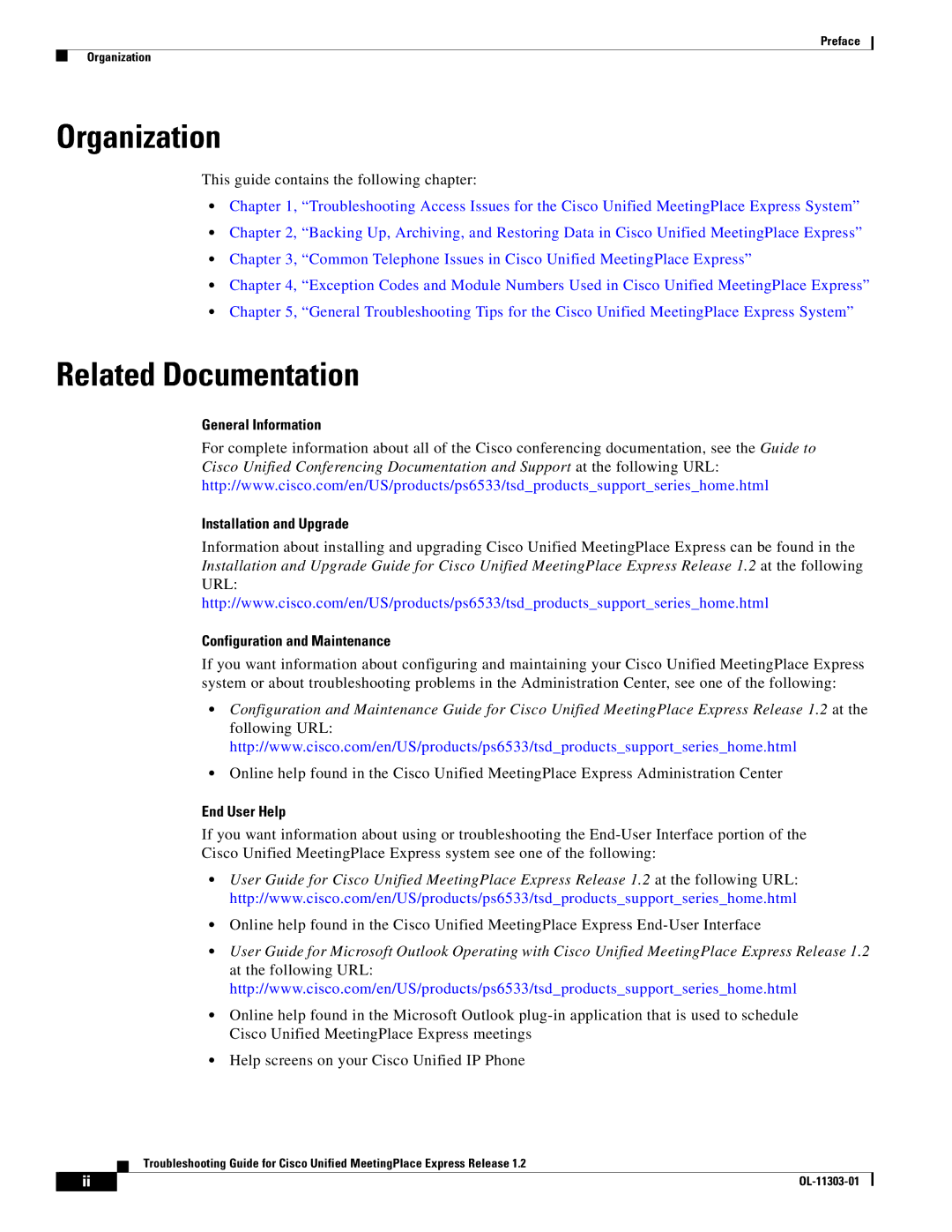 Cisco Systems OL-11303-01 manual Organization, Related Documentation, End User Help 