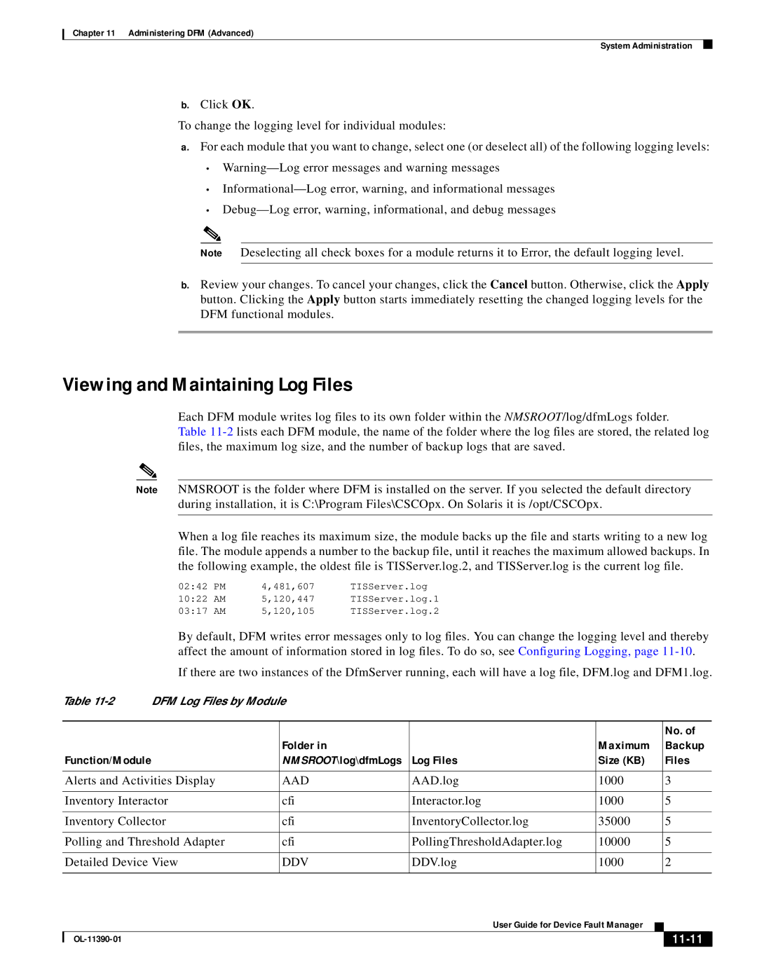 Cisco Systems OL-11390-01 Viewing and Maintaining Log Files, No, Folder Maximum Backup Function/Module, Log Files Size KB 