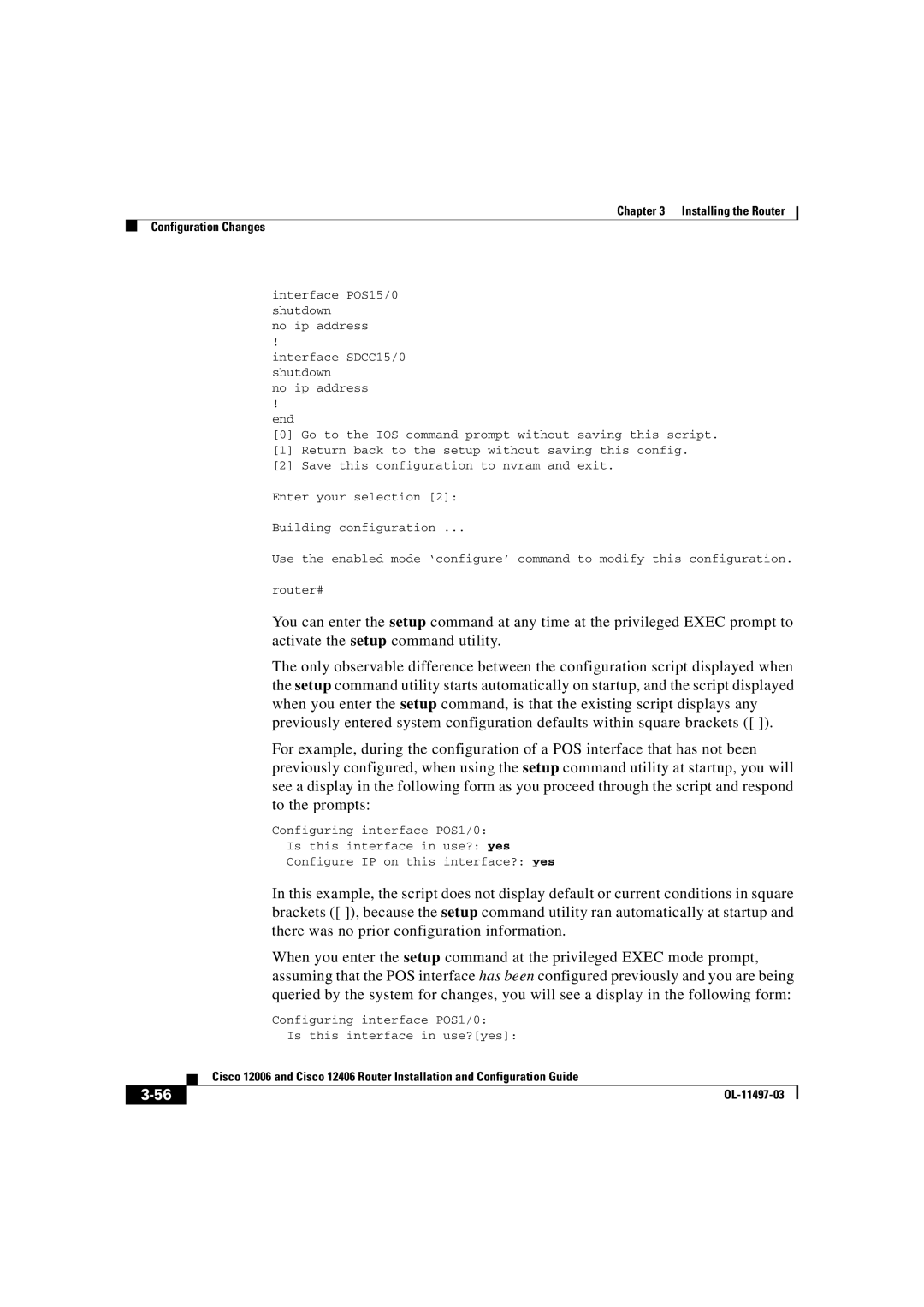 Cisco Systems OL-11497-03 manual Configuring interface POS1/0 Is this interface in use?yes 