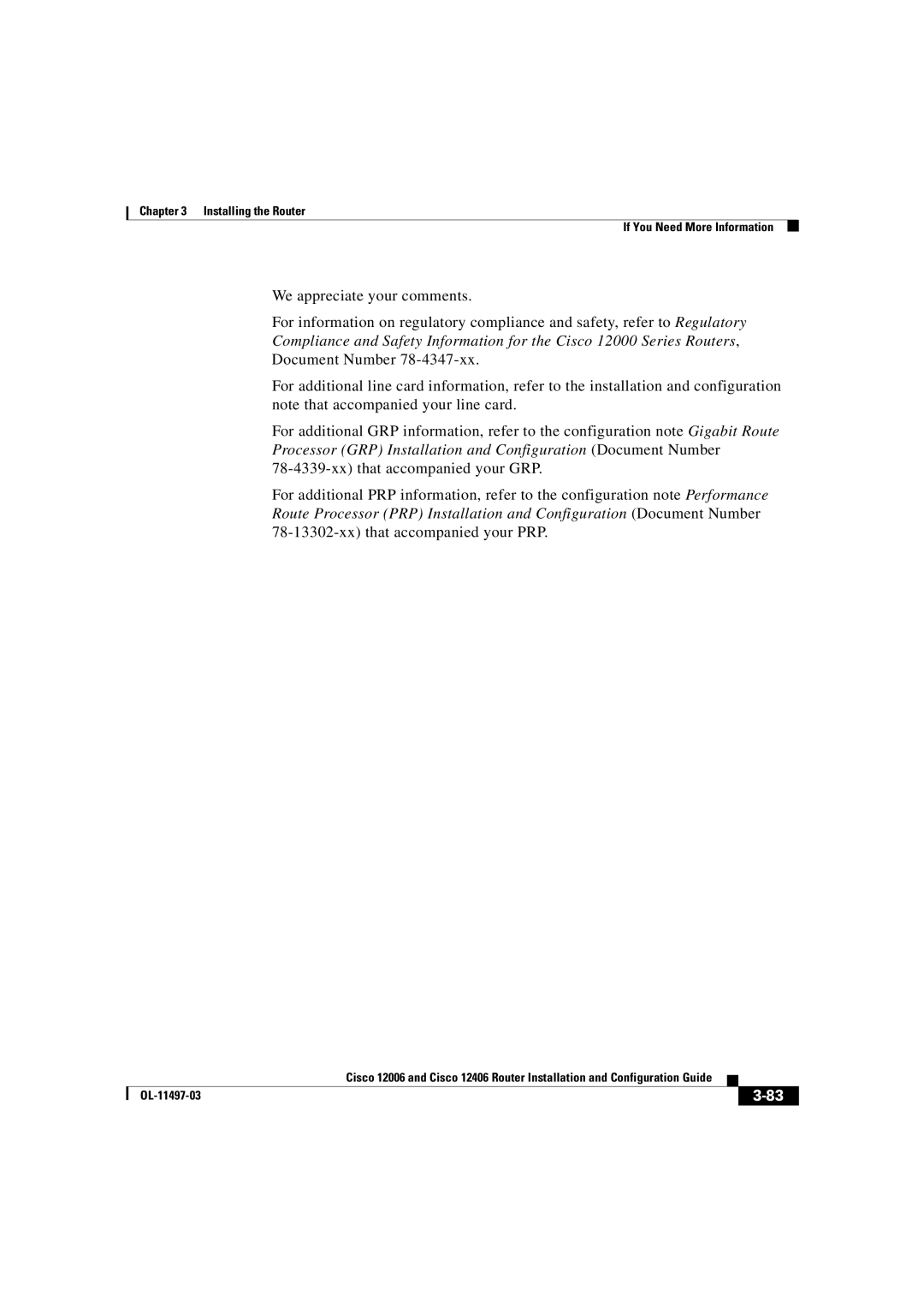 Cisco Systems OL-11497-03 manual Installing the Router If You Need More Information 