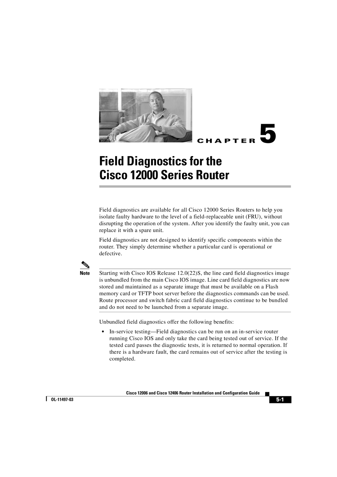 Cisco Systems OL-11497-03 manual Field Diagnostics for Cisco 12000 Series Router 