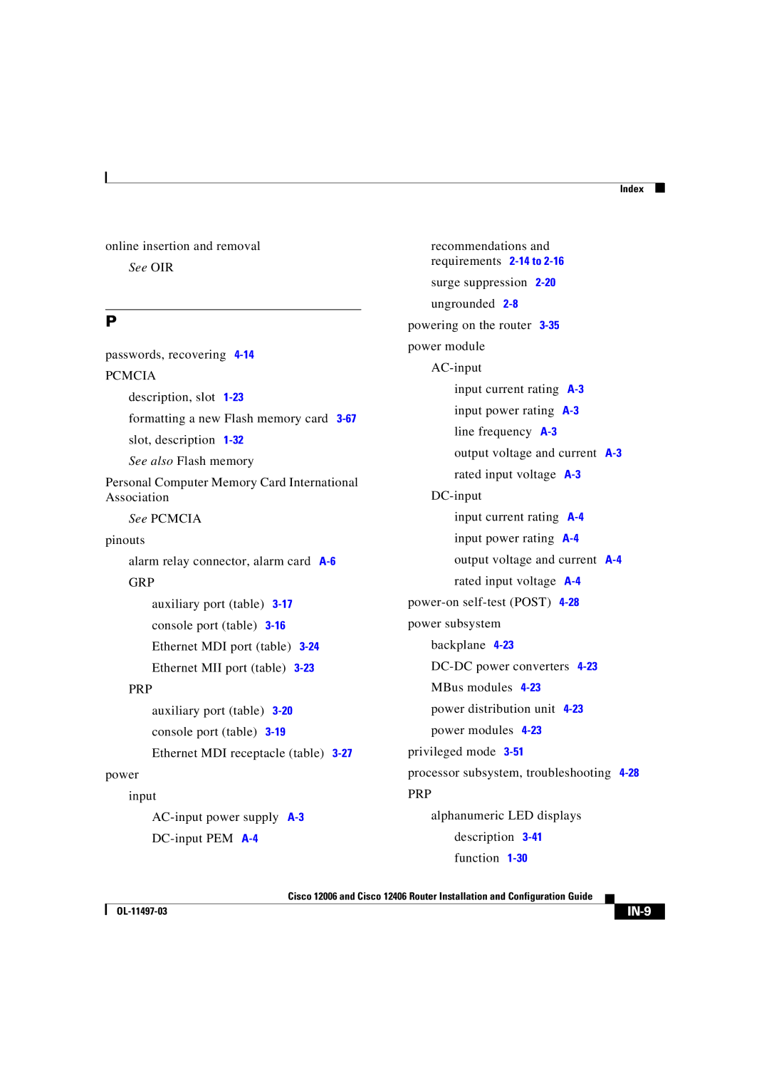 Cisco Systems OL-11497-03 manual Online insertion and removal See OIR Passwords, recovering 