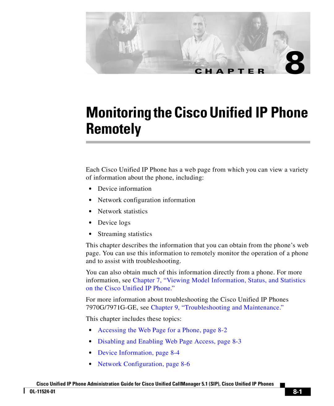 Cisco Systems OL-11524-01 manual Monitoring the Cisco Unified IP Phone Remotely 