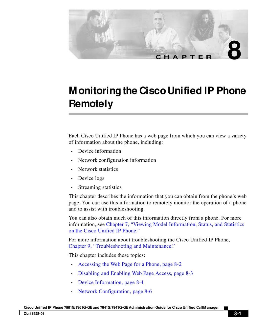 Cisco Systems OL-11528-01 manual Monitoring the Cisco Unified IP Phone Remotely 