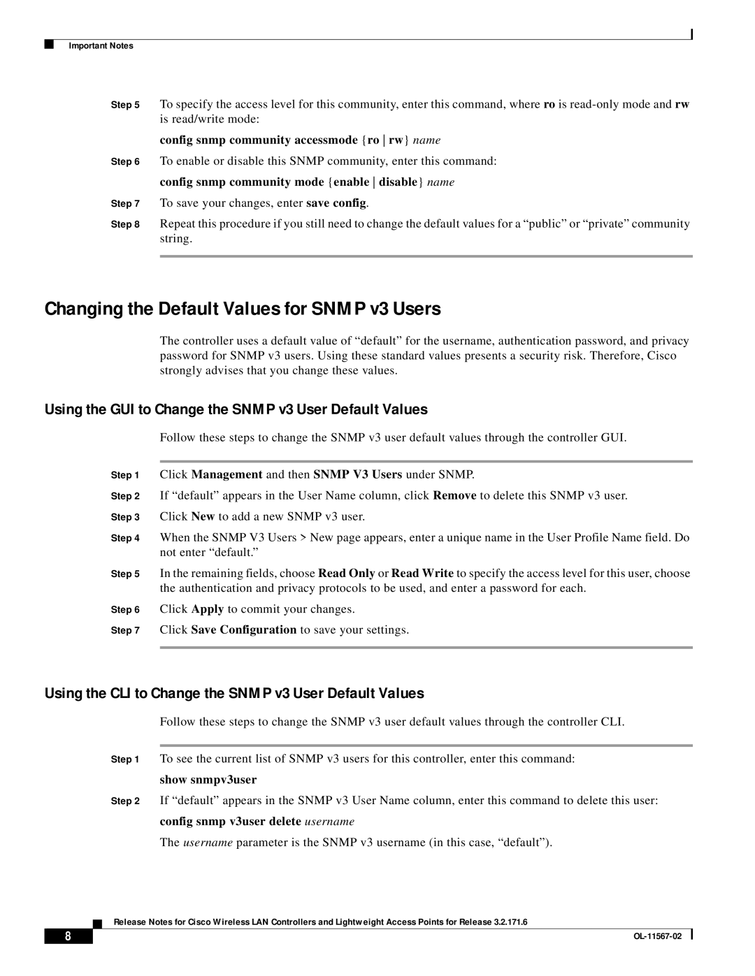 Cisco Systems OL-11567-02 manual Changing the Default Values for Snmp v3 Users, Config snmp community accessmode ro rw name 