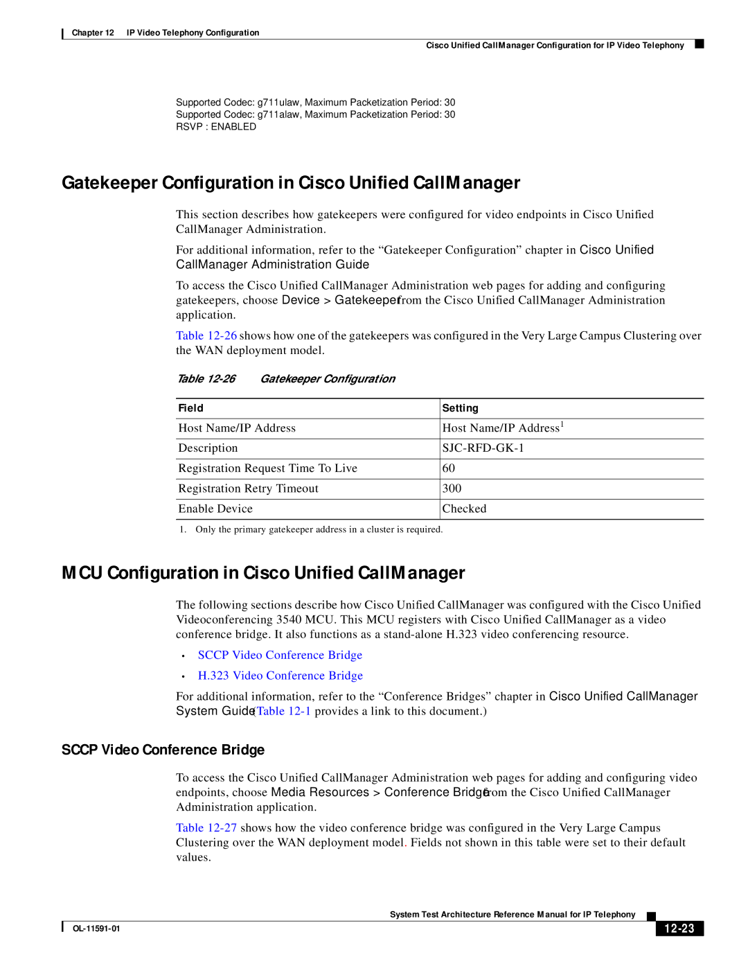 Cisco Systems OL-11591-01 manual Gatekeeper Configuration in Cisco Unified CallManager, Sccp Video Conference Bridge, 12-23 