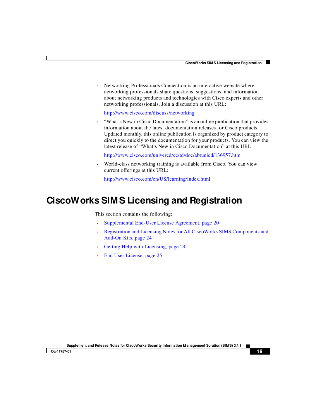 Cisco Systems OL-11757-01 manual CiscoWorks Sims Licensing and Registration, This section contains the following 