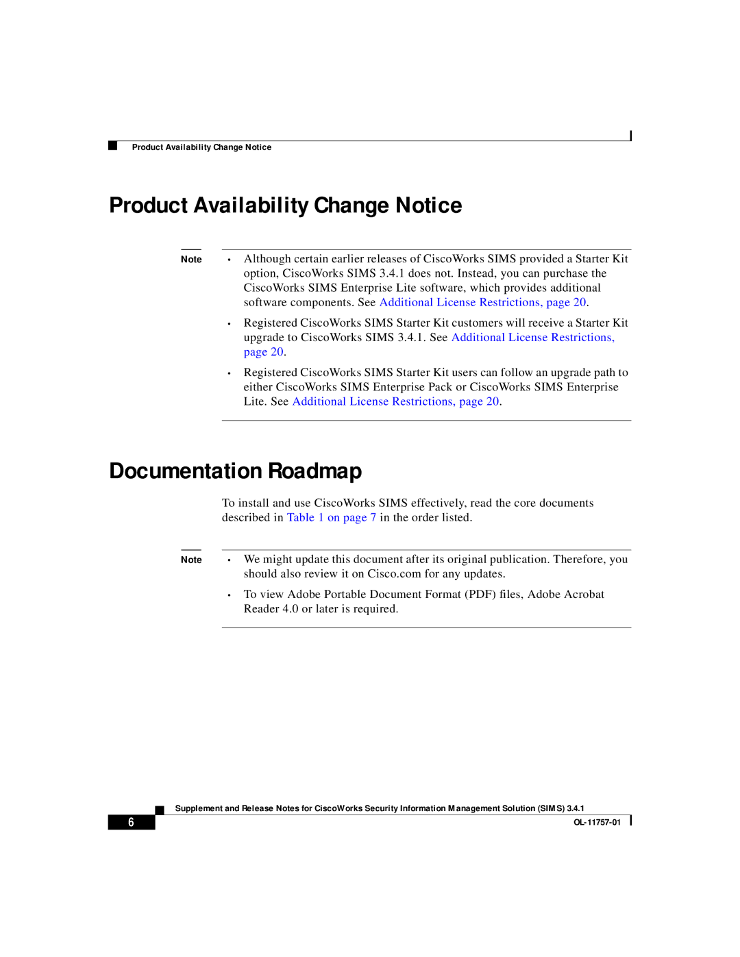 Cisco Systems OL-11757-01 manual Product Availability Change Notice, Documentation Roadmap 