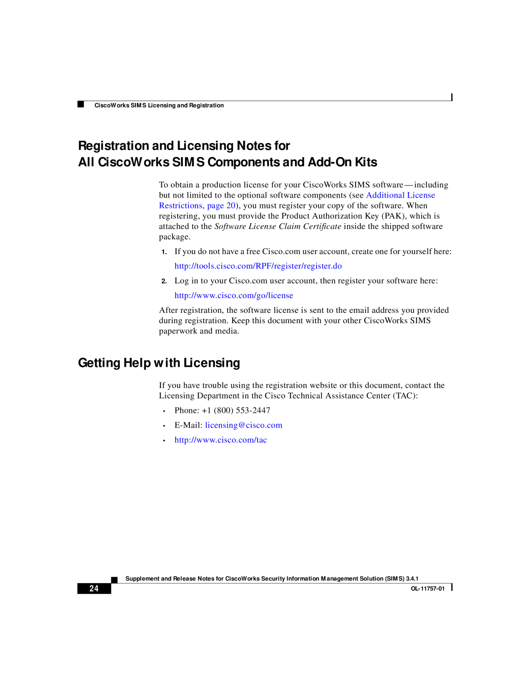Cisco Systems OL-11757-01 manual Registration and Licensing Notes for, All CiscoWorks SIMS Components and Add-OnKits 