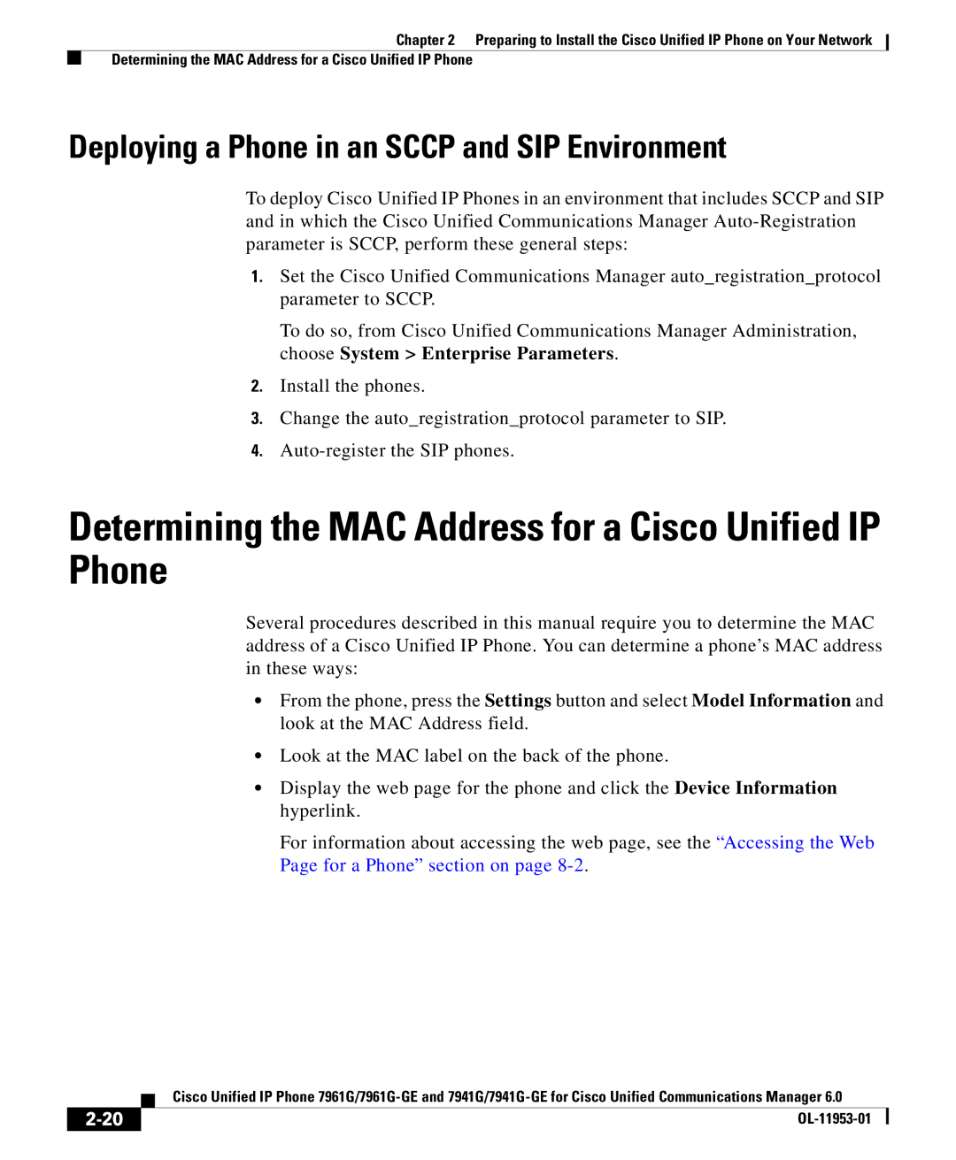 Cisco Systems OL-11953-01 manual Determining the MAC Address for a Cisco Unified IP Phone 