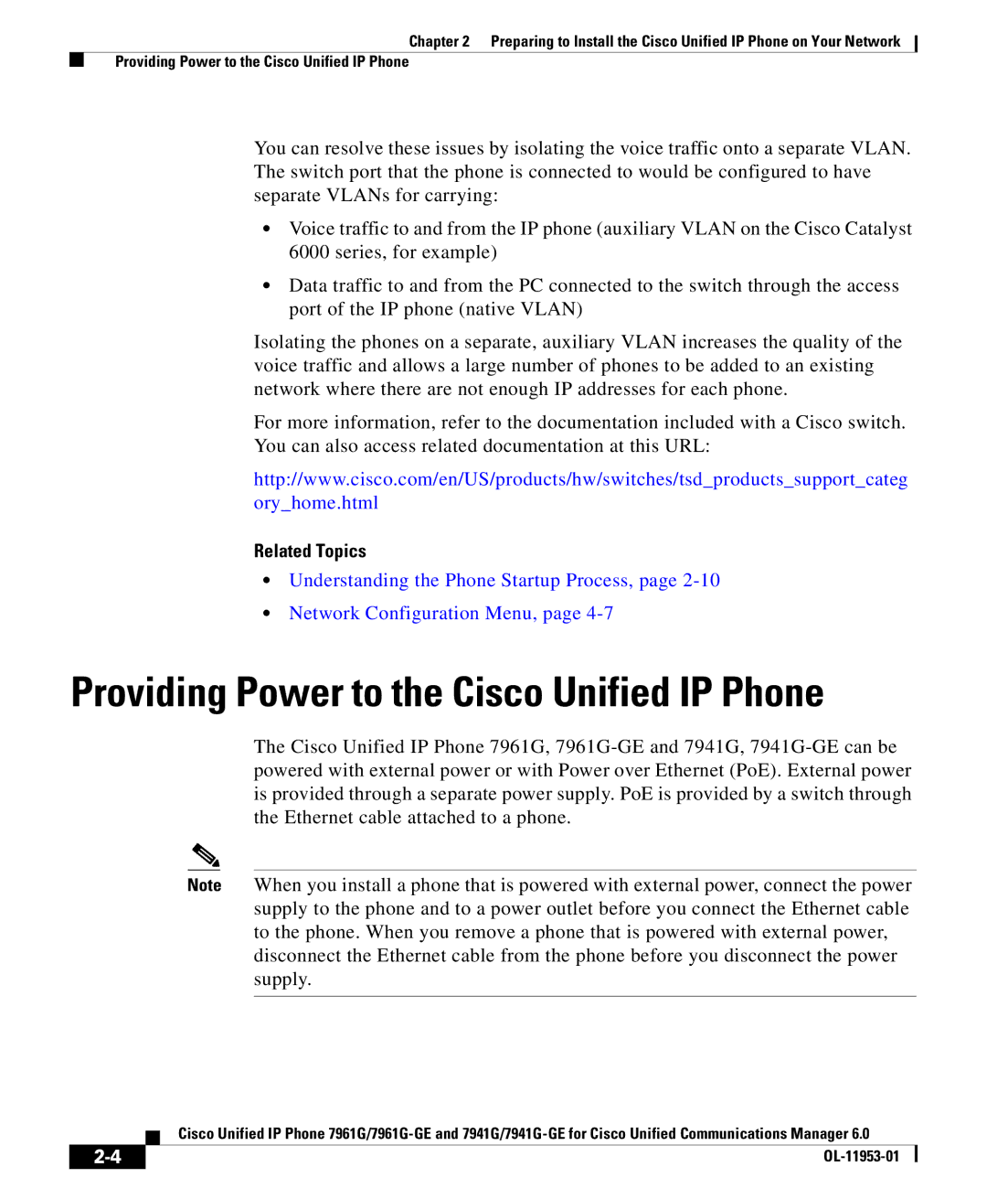 Cisco Systems OL-11953-01 manual Providing Power to the Cisco Unified IP Phone, Related Topics 