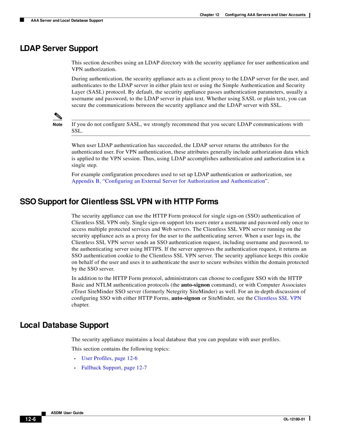 Cisco Systems OL-12180-01 Ldap Server Support, SSO Support for Clientless SSL VPN with Http Forms, Local Database Support 