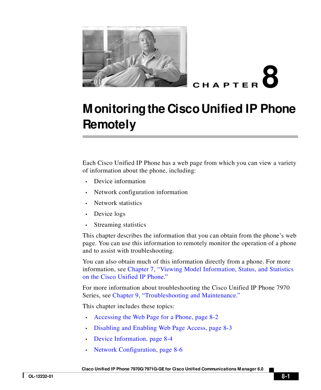 Cisco Systems OL-12232-01 manual Monitoring the Cisco Unified IP Phone Remotely 