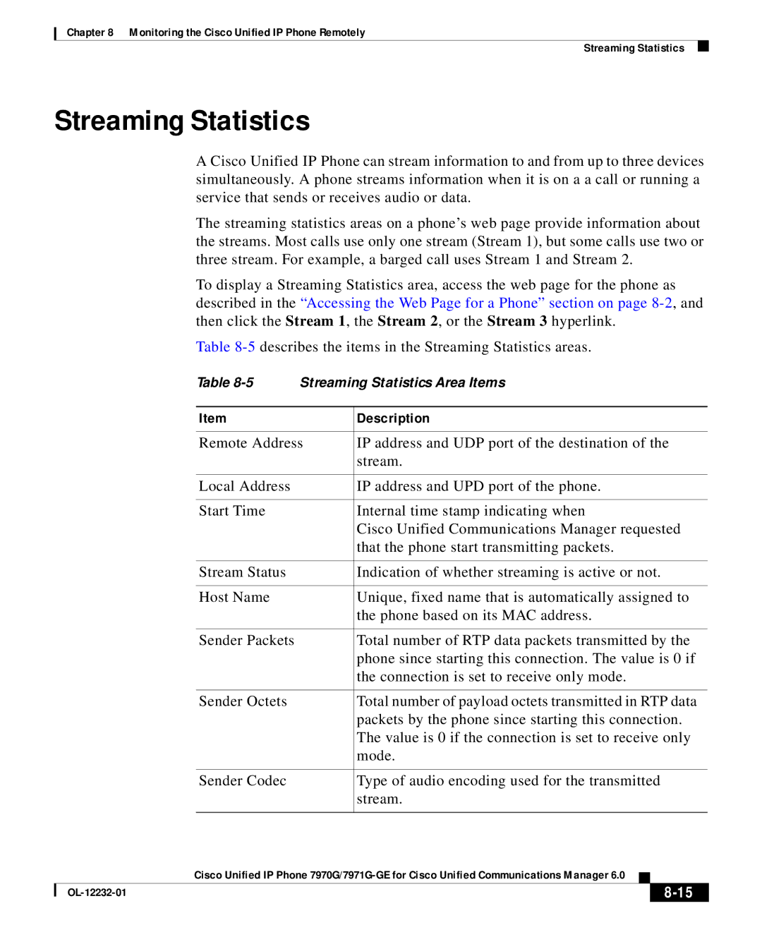 Cisco Systems OL-12232-01 manual Streaming Statistics 