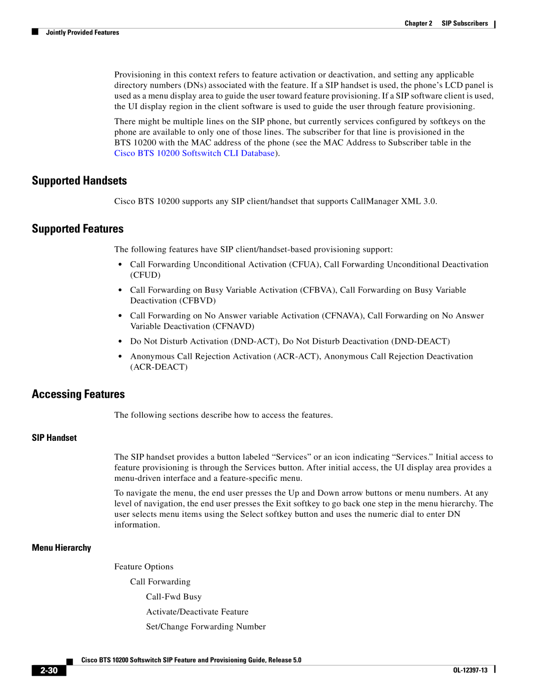 Cisco Systems OL-12397-13 manual Supported Handsets, Supported Features, Accessing Features, SIP Handset, Menu Hierarchy 