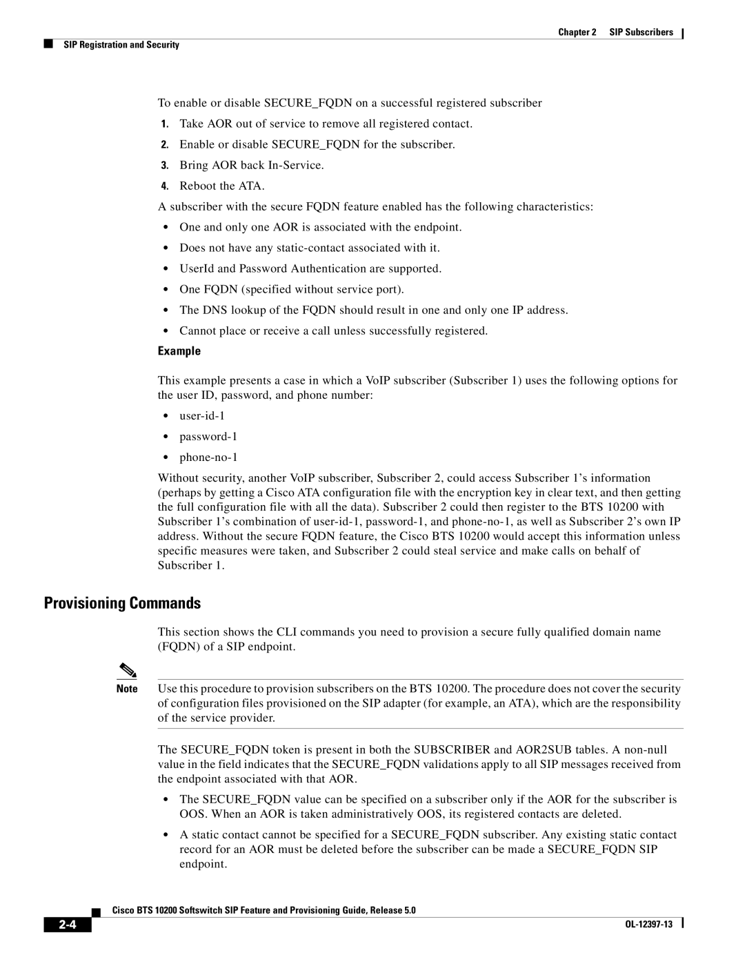 Cisco Systems OL-12397-13 manual Provisioning Commands, Example 