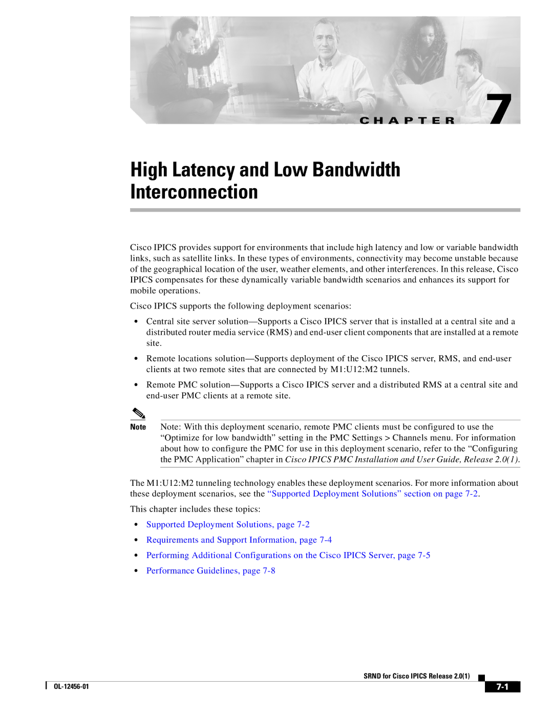 Cisco Systems OL-12456-01 manual High Latency and Low Bandwidth Interconnection 