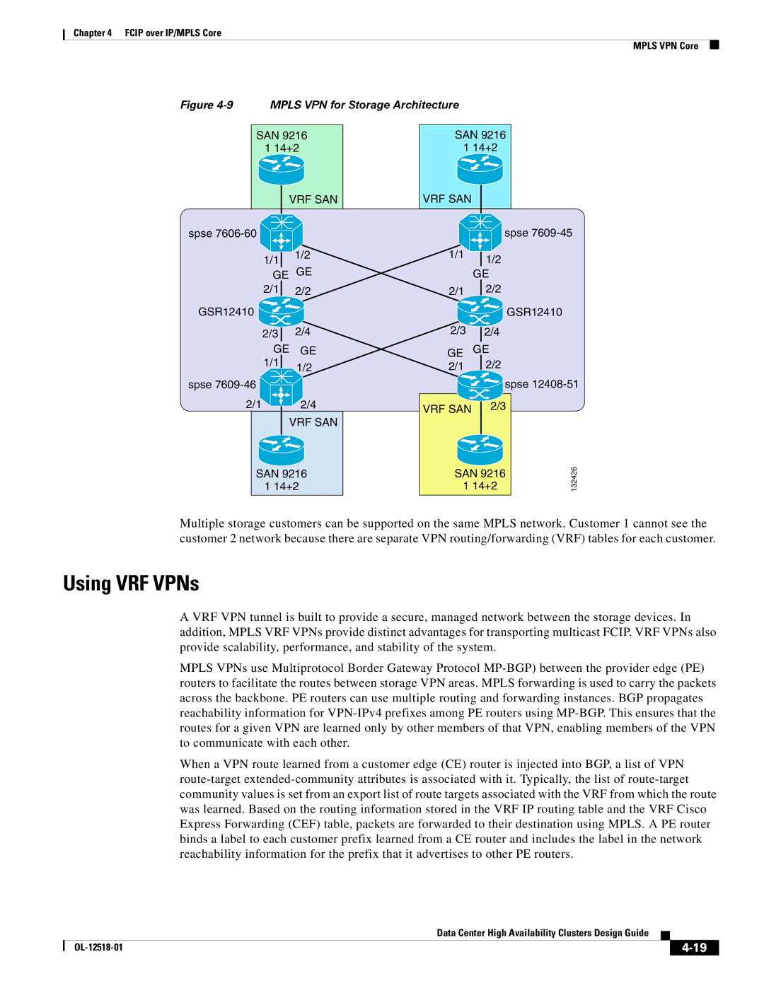 Cisco Systems OL-12518-01 manual Using VRF VPNs, Mpls VPN for Storage Architecture 