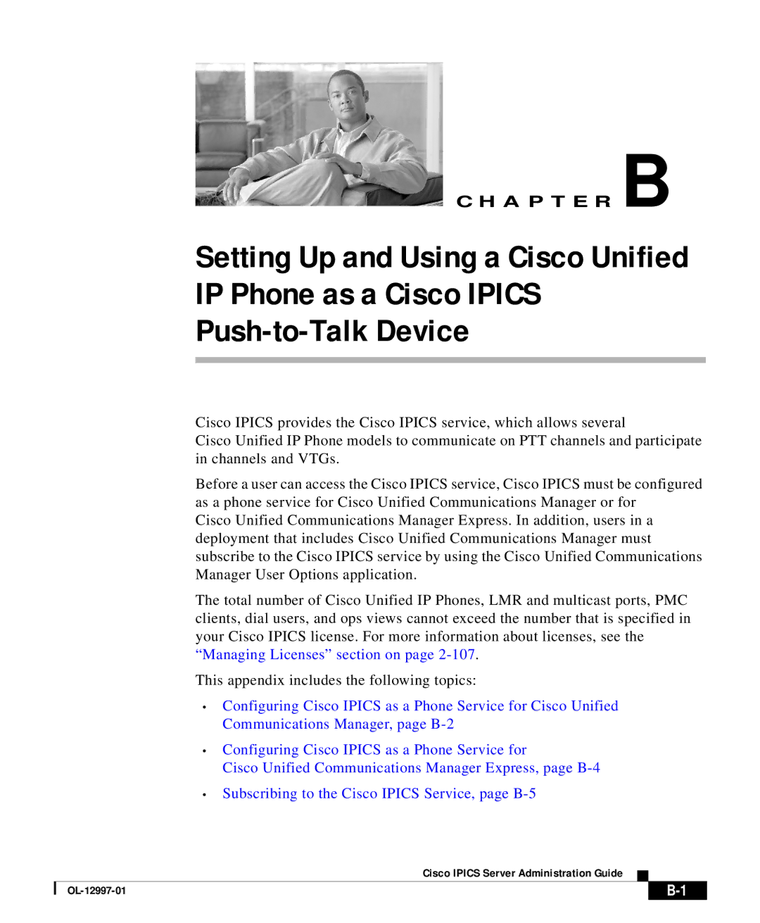 Cisco Systems OL-12997-01 appendix IP Phone as a Cisco Ipics Push-to-Talk Device 