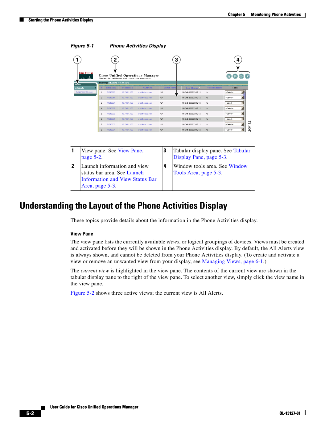 Cisco Systems OL-13127-01 manual Understanding the Layout of the Phone Activities Display, View pane. See View Pane, page 