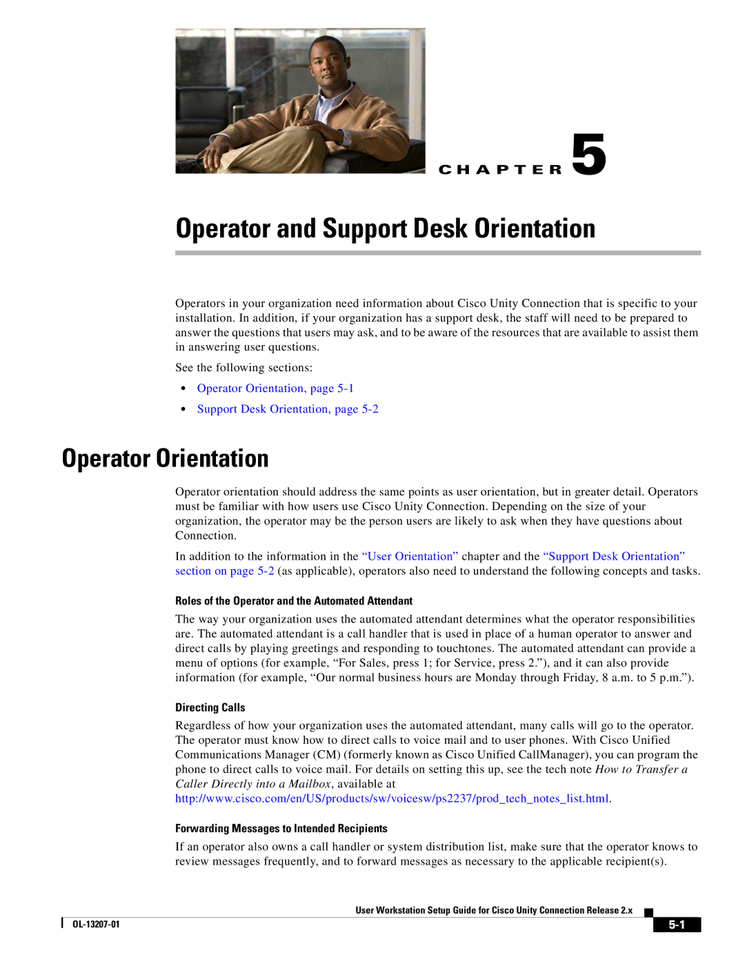 Cisco Systems OL-13207-01 setup guide Operator Orientation, Roles of the Operator and the Automated Attendant 