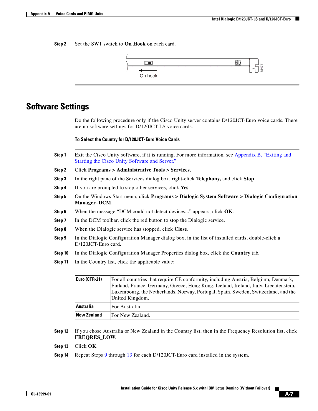 Cisco Systems OL-13599-01 manual Software Settings, To Select the Country for D/120JCT-Euro Voice Cards, Manager-DCM 