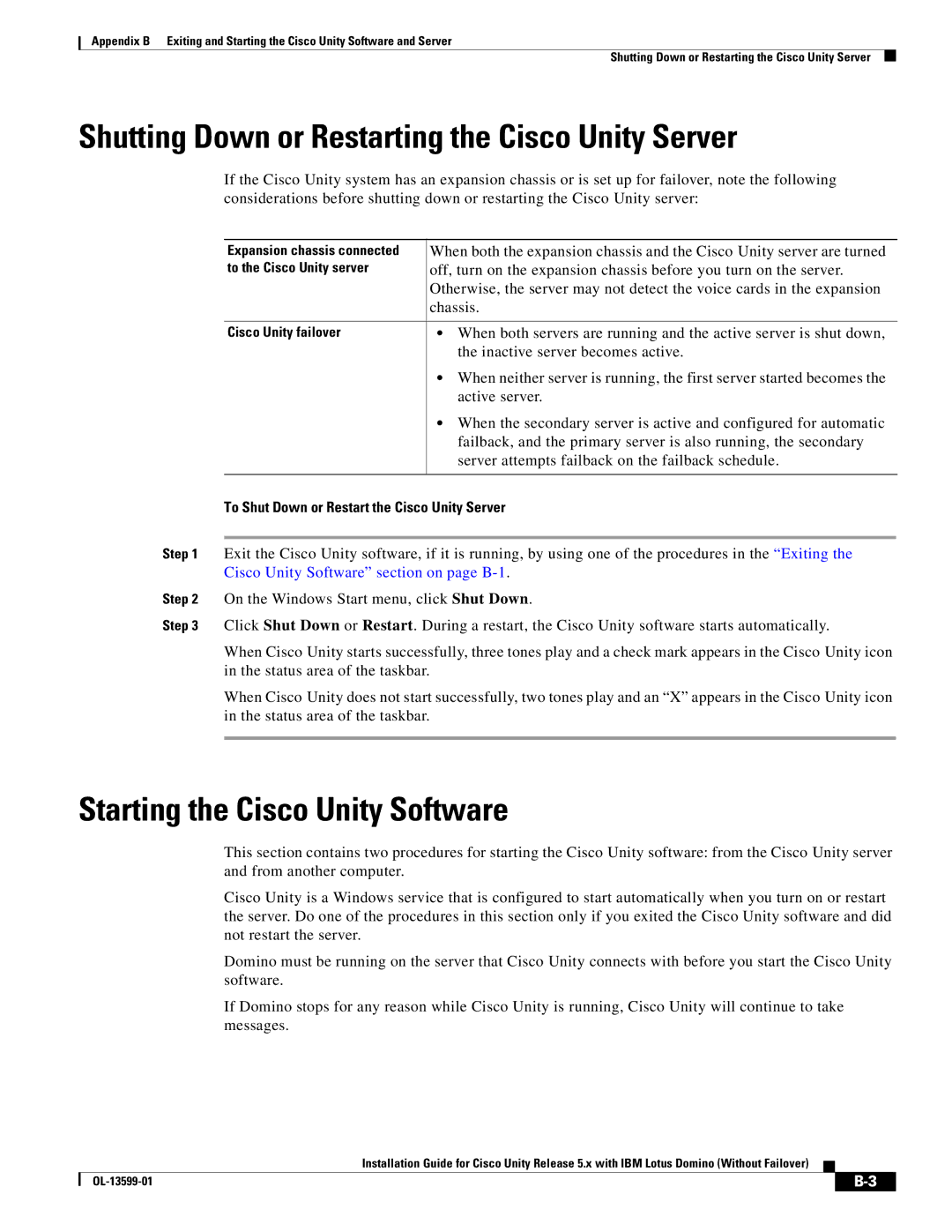 Cisco Systems OL-13599-01 manual Shutting Down or Restarting the Cisco Unity Server, Starting the Cisco Unity Software 