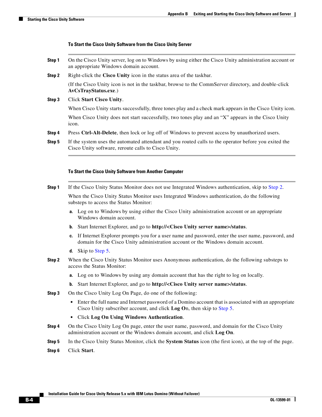 Cisco Systems OL-13599-01 manual Click Start Cisco Unity, To Start the Cisco Unity Software from Another Computer 