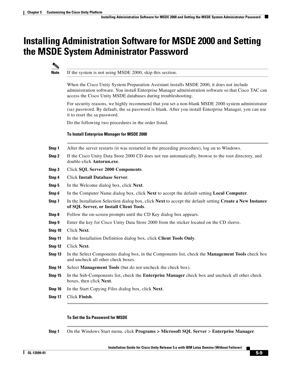 Cisco Systems OL-13599-01 manual To Install Enterprise Manager for Msde, To Set the Sa Password for Msde 