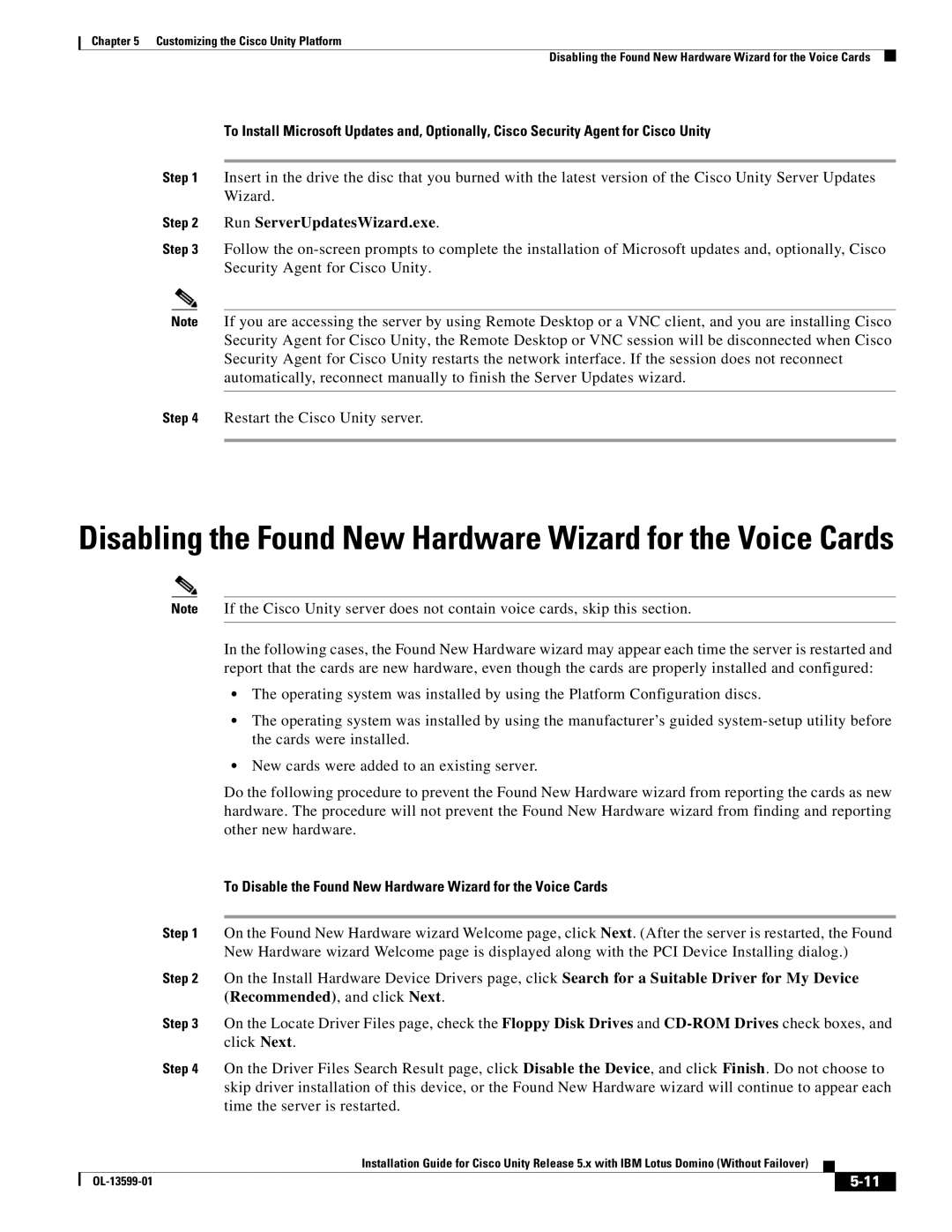 Cisco Systems OL-13599-01 manual Run ServerUpdatesWizard.exe, To Disable the Found New Hardware Wizard for the Voice Cards 