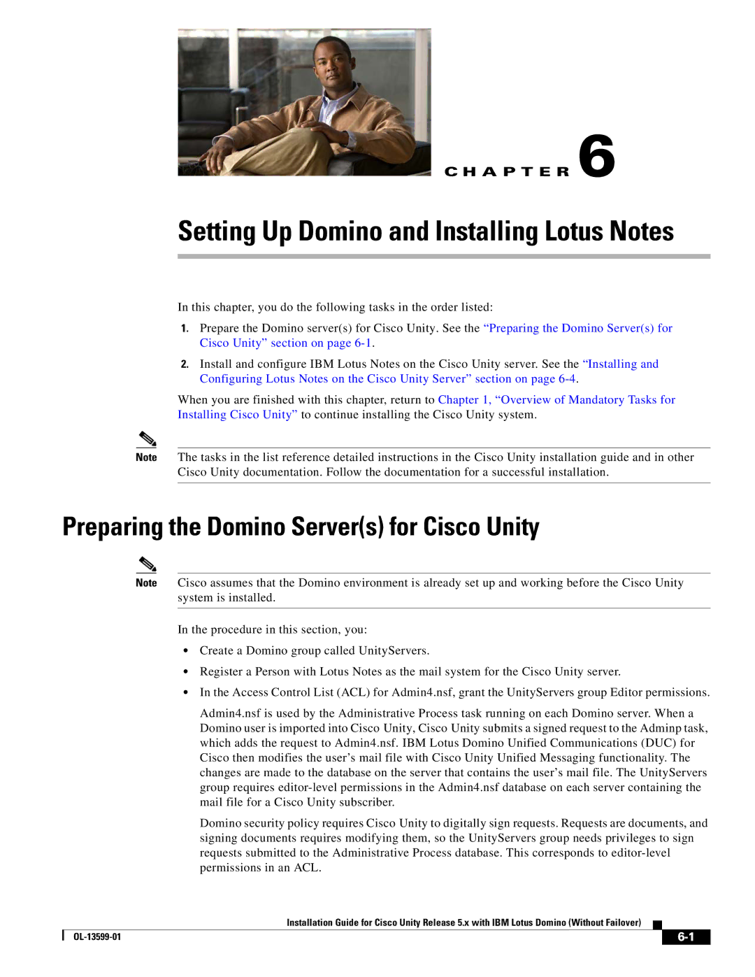 Cisco Systems OL-13599-01 manual Setting Up Domino and Installing Lotus Notes, Preparing the Domino Servers for Cisco Unity 